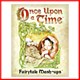 Once Upon a Time : Fairy Tales Mash-Up Once Upon a Time : Fairy Tales Mash-Up