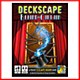 Deckscape : Behind the Curtain Deckscape : Behind the Curtain