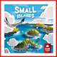Small Islands Small Islands