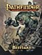 Pathfinder : Bestiary Pathfinder : Bestiary