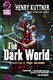 The Dark World The Dark World