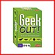 Geek Out! Geek Out!