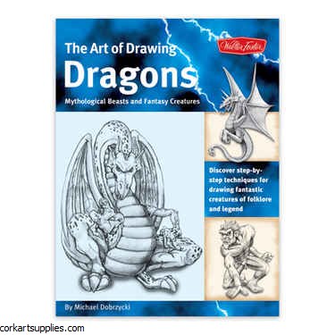 Walter Foster: The Art Of Drawing Dragons Walter Foster: The Art Of Drawing Dragons