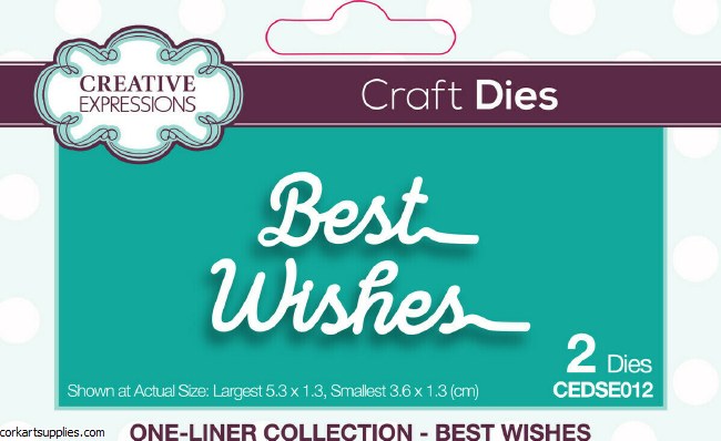 Creative Expressions Craft Dies One Liner Collection Best Wishes