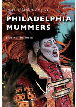 PHILADELPHIA MUMMERS