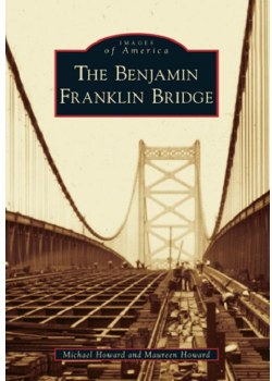 THE BENJAMIN FRANKLIN BRIDGE