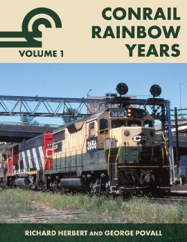 CONRAIL RAINBOW YEARS - VOL. 1