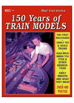 150 YEARS OF TRAIN MODELS