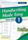 Handwriting Made Easy Print 1