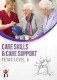 Care Skills and Care Support