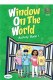 Window on the World 1