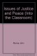 Issues of Justice and Peace