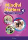 Mindful matters 4