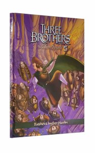 Three Brothers Part Five The Gideon Dynasty Comic Story [Hardcover]
