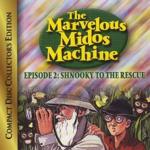 Marvelous Middos Machine Vol. 2 - Shnooky to the Rescue CD