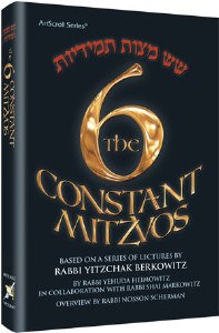 The Six Constant Mitzvos [Hardcover]