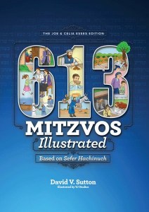 613 Mitzvos Illustrated [Hardcover]