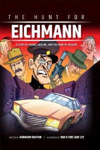 The Hunt For Eichmann [Hardcover]