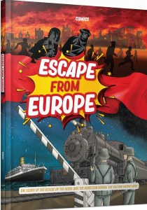 Escape from Europe Comic Story [Hardcover]