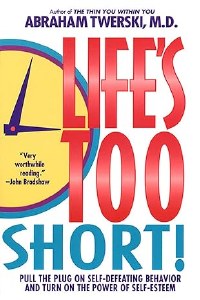 Life's Too Short! [Paperback]