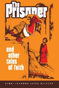 The Prisoner and Other Tales of Faith [Paperback]
