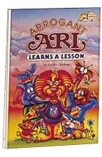 Arrogant Ari Learns A Lesson [Hardcover]