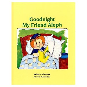 Goodnight My Friend Aleph [Hardcover]