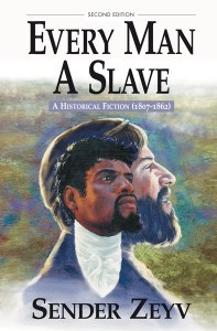 Picture of Every Man a Slave [Paperback]