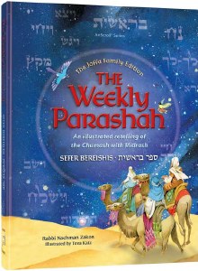 The Weekly Parashah Sefer Bereishis Jaffa Family Edition [Hardcover]