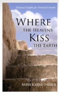 Where the Heavens Kiss the Earth [Paperback]