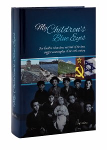 My Children's Blue Eyes [Hardcover]