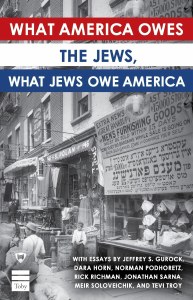 What America Owes The Jews, What Jews Owe America [Paperback]