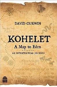 Kohelet A Map to Eden [Hardcover]