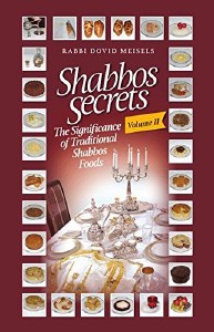 Shabbos Secrets Volume 2 [Hardcover]