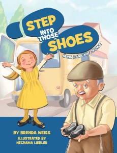 Step Into Those Shoes [Hardcover]