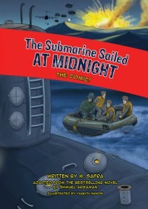 The Submarine Sailed at Midnight Comic Story [Hardcover]
