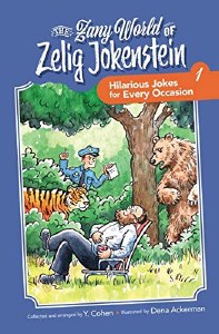 The Zanny World of Zelig Jokenstein [Paperback]