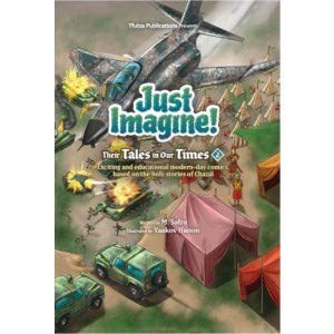 Just Imagine! Their Tales in Our Times Volume 2 [Hardcover]