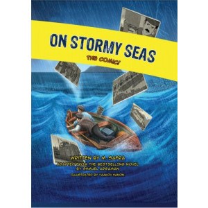 On Stormy Seas Comics Story [Hardcover]