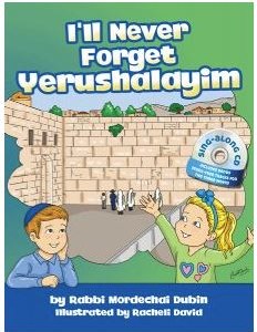 I'll Never Forget Yerushalayim Book with CD [Hardcover]