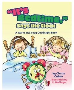 It's Bedtime Says the Clock [Hardcover]