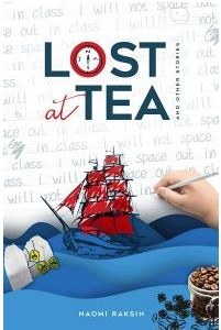 Lost at Tea and Other Stories [Hardcover]
