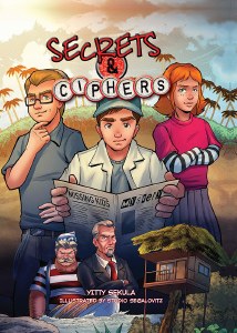 Secrets and Ciphers Comic Story [Hardcover]