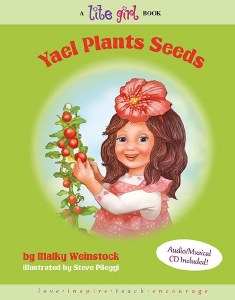 Yael Plants Seeds Lite Girl Volume 10 with Music CD [Hardcover]