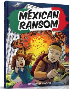 Mexican Ransom Comic Story [Hardcover]