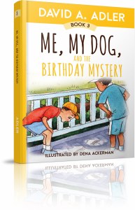 Me, My Dog, and the Birthday Mystery [Hardcover]