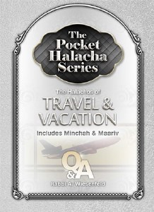 Pocket Halacha: Travel and Vacation [Paperback]