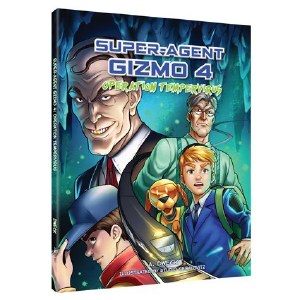 Super Agent Gizmo Comic Story Volume 4 Operation TemperVirus [Hardcover]