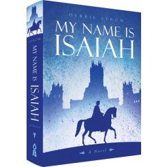 My Name is Isaiah [Hardcover]
