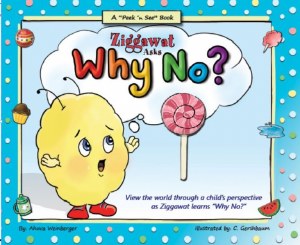 Ziggawat Asks, Why No? [Hardcover]
